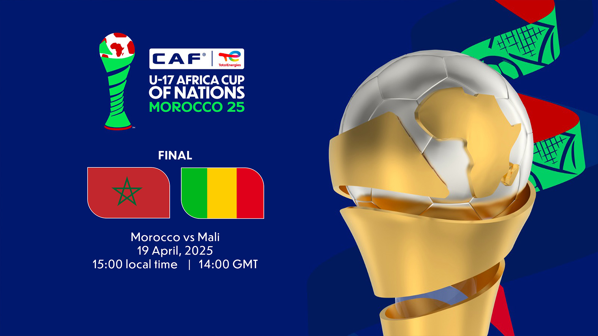 TotalEnergies CAF U17 AFCON Final between Morocco and Mali to kick off at 15:00 on Saturday, 19 April